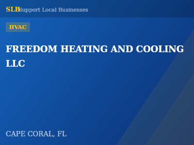 FREEDOM HEATING AND COOLING LLC — HVAC in CAPE CORAL, FL