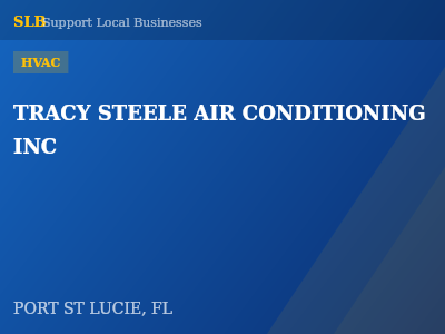 TRACY STEELE AIR CONDITIONING INC — HVAC in PORT ST LUCIE, FL
