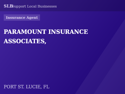 PARAMOUNT INSURANCE ASSOCIATES, — Insurance Agent in PORT ST. LUCIE, FL