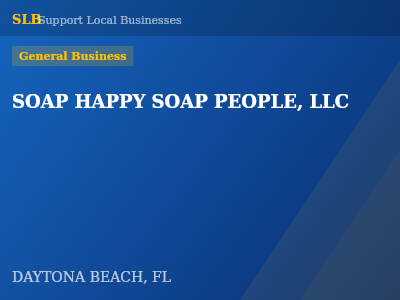 SOAP HAPPY SOAP PEOPLE, LLC — General Business in DAYTONA BEACH, FL