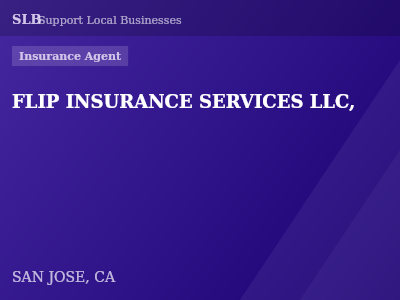 FLIP INSURANCE SERVICES LLC, — Insurance Agent in SAN JOSE, CA
