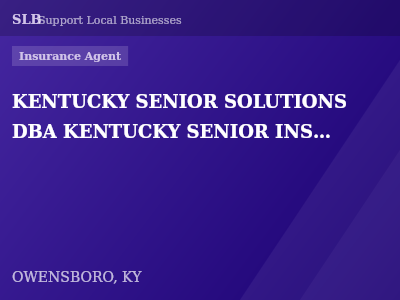 KENTUCKY SENIOR SOLUTIONS DBA KENTUCKY SENIOR INSURANCE SOLUTIONS LLC — Insurance Agent in OWENSBORO, KY