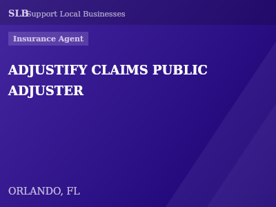 ADJUSTIFY CLAIMS PUBLIC ADJUSTER — Insurance Agent in ORLANDO, FL