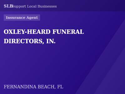 OXLEY-HEARD FUNERAL DIRECTORS, IN. — Insurance Agent in FERNANDINA BEACH, FL