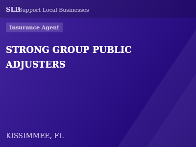 STRONG GROUP PUBLIC ADJUSTERS — Insurance Agent in KISSIMMEE, FL
