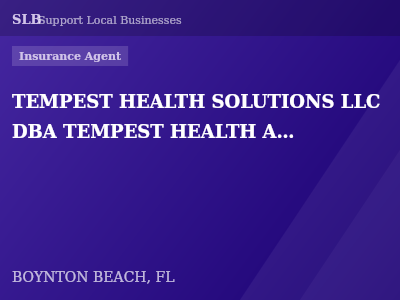 TEMPEST HEALTH SOLUTIONS LLC DBA TEMPEST HEALTH AGENCY — Insurance Agent in BOYNTON BEACH, FL
