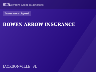 BOWEN ARROW INSURANCE — Insurance Agent in JACKSONVILLE, FL