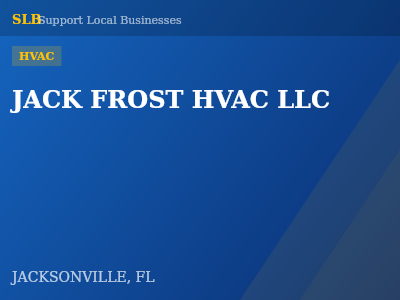 JACK FROST HVAC LLC — HVAC in JACKSONVILLE, FL
