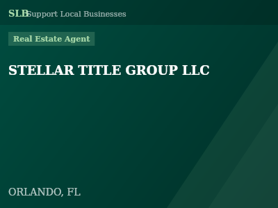 STELLAR TITLE GROUP LLC — Real Estate Agent in ORLANDO, FL