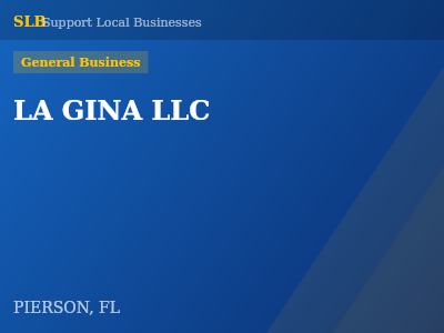 LA GINA LLC — General Business in PIERSON, FL