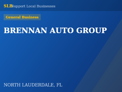 BRENNAN AUTO GROUP — General Business in NORTH LAUDERDALE, FL