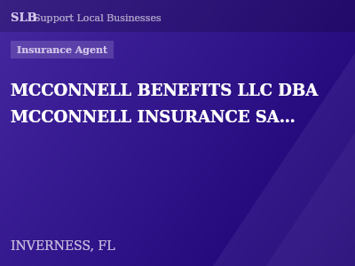 MCCONNELL BENEFITS LLC DBA MCCONNELL INSURANCE SALES — Insurance Agent in INVERNESS, FL