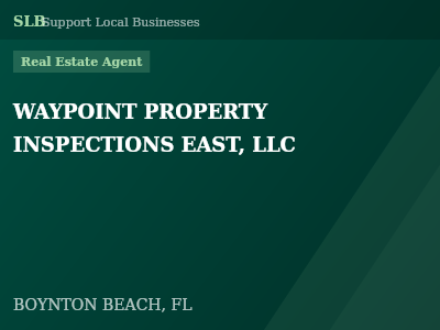 WAYPOINT PROPERTY INSPECTIONS EAST, LLC — Real Estate Agent in BOYNTON BEACH, FL