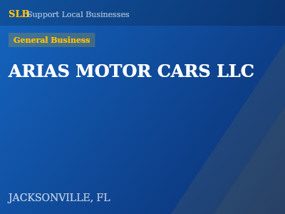 ARIAS MOTOR CARS LLC — General Business in JACKSONVILLE, FL