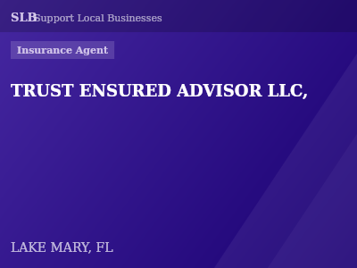 TRUST ENSURED ADVISOR LLC, — Insurance Agent in LAKE MARY, FL