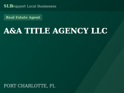 A&A TITLE AGENCY LLC — Real Estate Agent in PORT CHARLOTTE, FL
