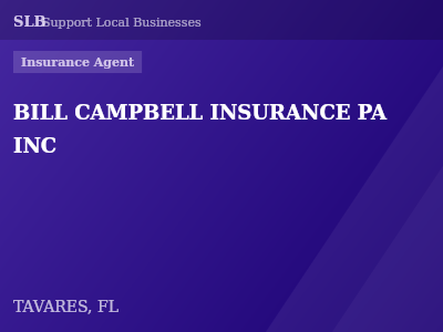 BILL CAMPBELL INSURANCE PA INC — Insurance Agent in TAVARES, FL