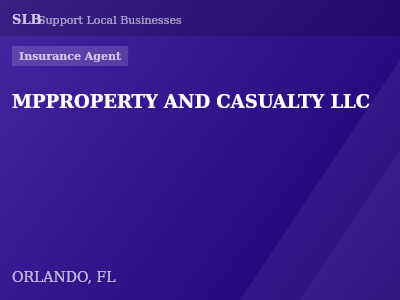 MPPROPERTY AND CASUALTY LLC — Insurance Agent in ORLANDO, FL