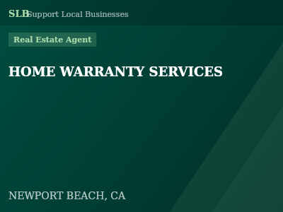 HOME WARRANTY SERVICES — Real Estate Agent in NEWPORT BEACH, CA