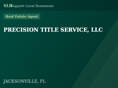 PRECISION TITLE SERVICE, LLC — Real Estate Agent in JACKSONVILLE, FL