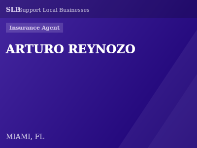 ARTURO REYNOZO — Insurance Agent in MIAMI, FL