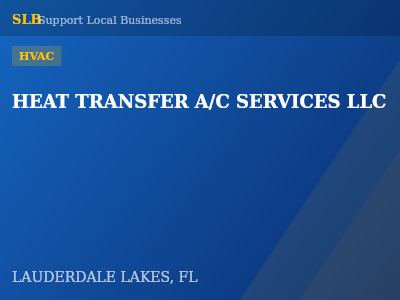 HEAT TRANSFER A/C SERVICES LLC — HVAC in LAUDERDALE LAKES, FL