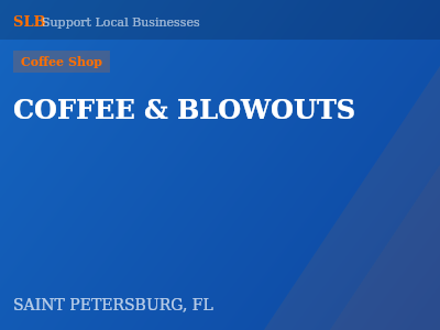 COFFEE & BLOWOUTS — Coffee Shop in SAINT PETERSBURG, FL