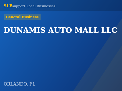 DUNAMIS AUTO MALL LLC — General Business in ORLANDO, FL