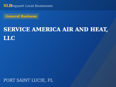 SERVICE AMERICA AIR AND HEAT, LLC — General Business in PORT SAINT LUCIE, FL