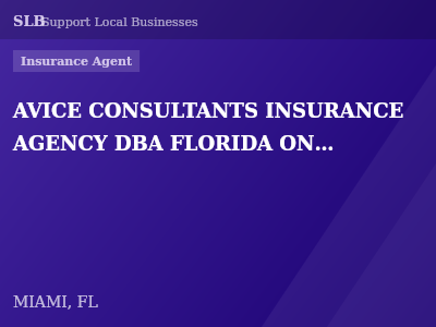 AVICE CONSULTANTS INSURANCE AGENCY DBA FLORIDA ONE INSURANCE #1 — Insurance Agent in MIAMI, FL