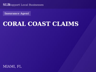 CORAL COAST CLAIMS — Insurance Agent in MIAMI, FL