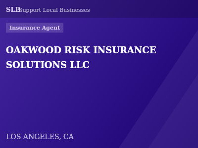 OAKWOOD RISK INSURANCE SOLUTIONS LLC — Insurance Agent in LOS ANGELES, CA