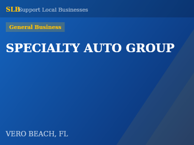 SPECIALTY AUTO GROUP — General Business in VERO BEACH, FL