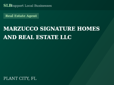 MARZUCCO SIGNATURE HOMES AND REAL ESTATE LLC — Real Estate Agent in PLANT CITY, FL