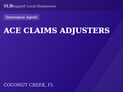 ACE CLAIMS ADJUSTERS — Insurance Agent in COCONUT CREEK, FL