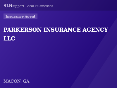 PARKERSON INSURANCE AGENCY LLC — Insurance Agent in MACON, GA