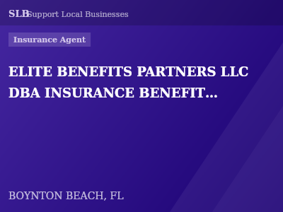 ELITE BENEFITS PARTNERS LLC DBA INSURANCE BENEFITS ELITE GROUP — Insurance Agent in BOYNTON BEACH, FL