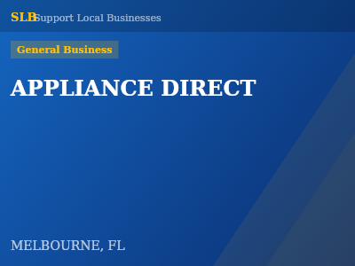 APPLIANCE DIRECT — General Business in MELBOURNE, FL
