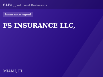 FS INSURANCE LLC, — Insurance Agent in MIAMI, FL
