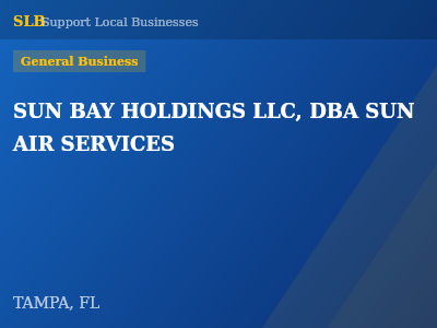 SUN BAY HOLDINGS LLC, DBA SUN AIR SERVICES — General Business in TAMPA, FL