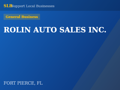 ROLIN AUTO SALES INC. — General Business in FORT PIERCE, FL