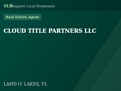 CLOUD TITLE PARTNERS LLC — Real Estate Agent in LAND O' LAKES, FL