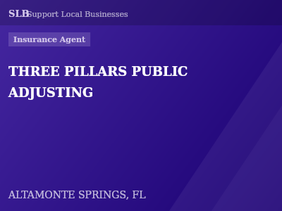 THREE PILLARS PUBLIC ADJUSTING — Insurance Agent in ALTAMONTE SPRINGS, FL