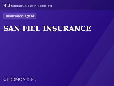 SAN FIEL INSURANCE — Insurance Agent in CLERMONT, FL