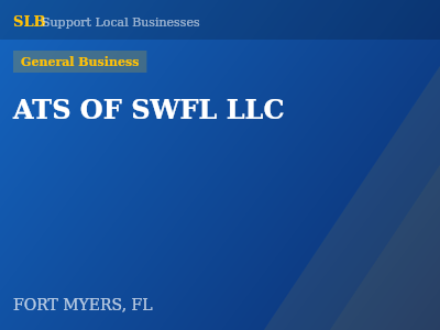 ATS OF SWFL LLC — General Business in FORT MYERS, FL