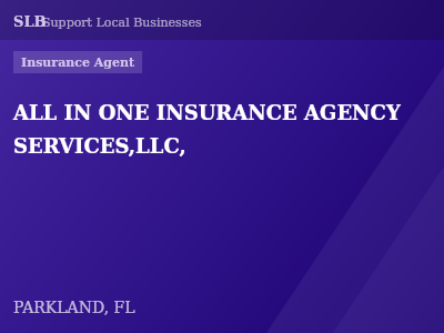 ALL IN ONE INSURANCE AGENCY SERVICES,LLC, — Insurance Agent in PARKLAND, FL