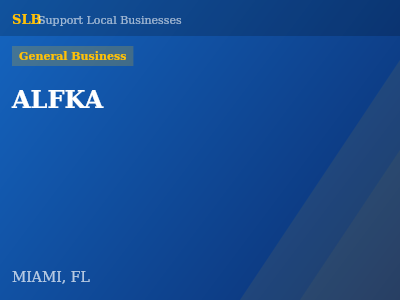 ALFKA — General Business in MIAMI, FL