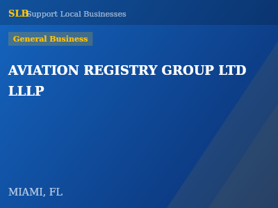 AVIATION REGISTRY GROUP LTD LLLP — General Business in MIAMI, FL