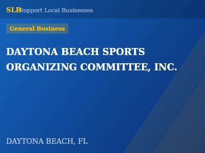 DAYTONA BEACH SPORTS ORGANIZING COMMITTEE, INC. — General Business in DAYTONA BEACH, FL