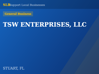 TSW ENTERPRISES, LLC — General Business in STUART, FL